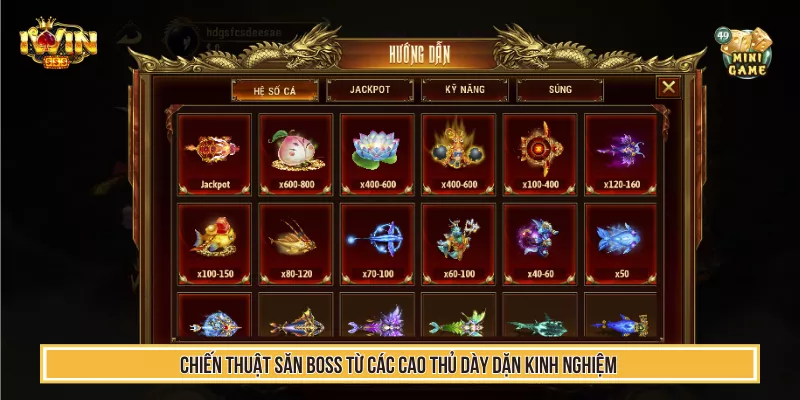 Chiến thuật săn boss từ các cao thủ dày dặn kinh nghiệm